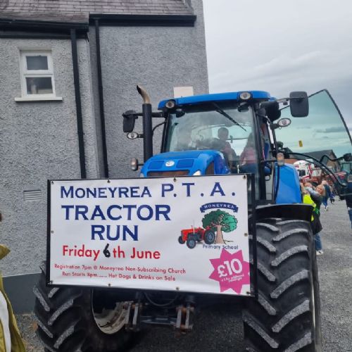 MONEYREA PRIMARY AND NURSERY SCHOOL PTA TRACTOR RUN